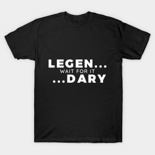 Legendary T-Shirt